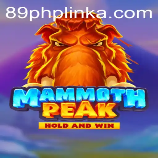 MammothPeak: Dive into the Thrilling Adventure of 89 PHP Link
